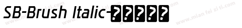 SB-Brush Italic字体转换